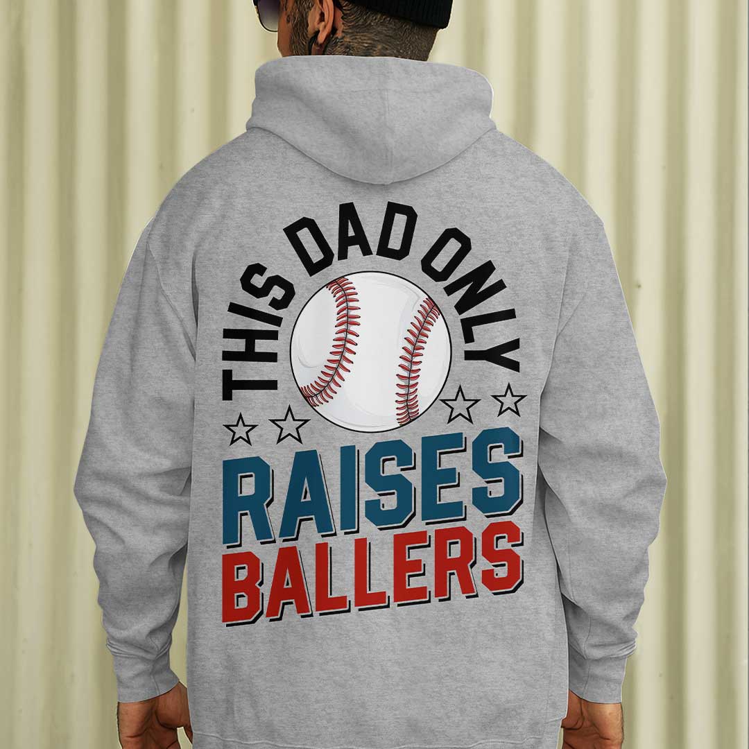 This Dad Only Raises Ballers - Black and Grey Baseball Hoodie