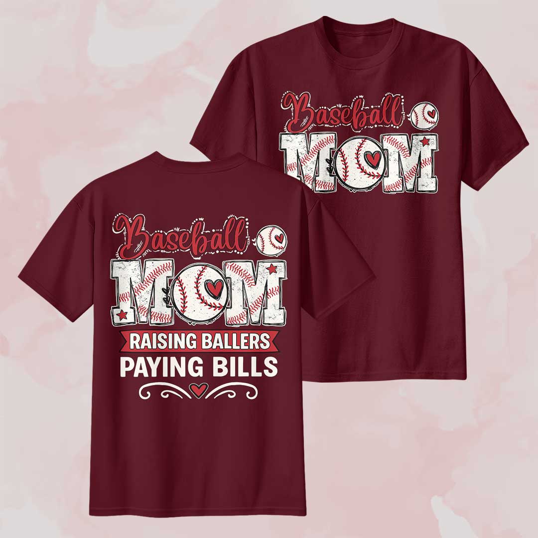 Baseball Mom Raising Ballers Paying Bills - White and Maroon Baseball T-Shirt