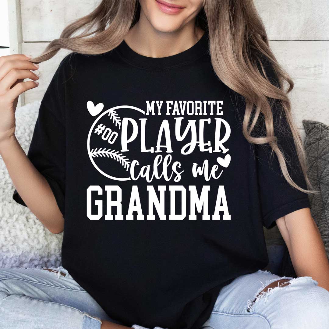 My Favorite Player Calls Me Grandma - White and Black Baseball T-Shirt