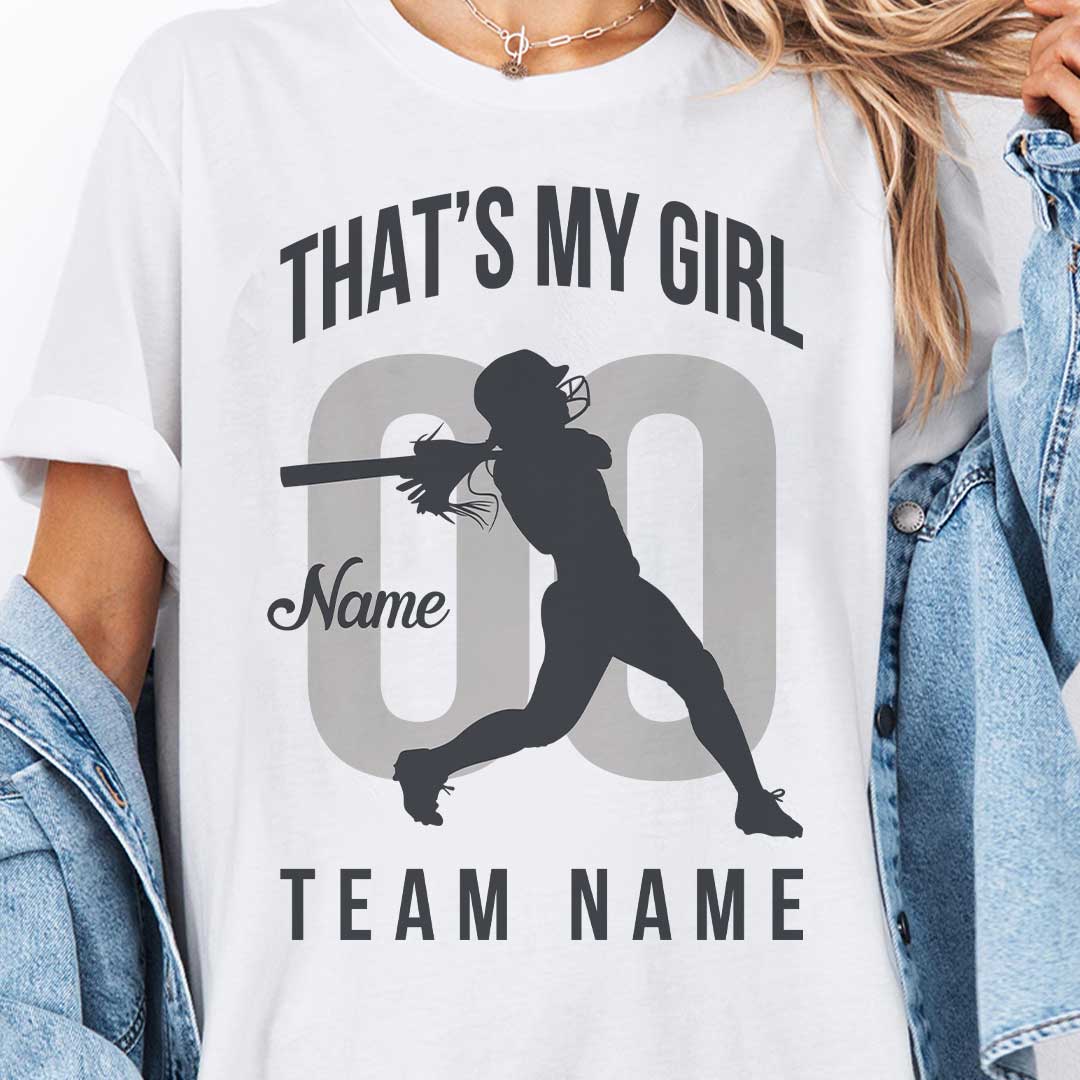 That's My Girl - Black and White Custom Softball T-Shirt For Parents