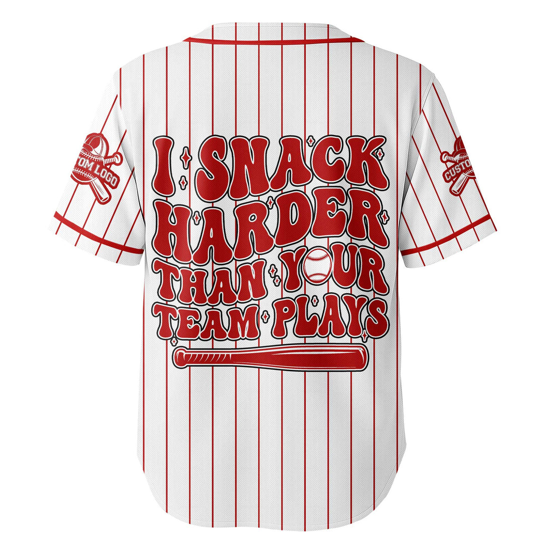 I Snack Harder Than Your Team Plays - Custom White with Red Stripes Baseball Jersey