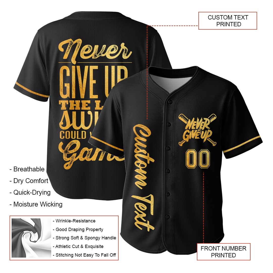 The Last Swing Could Win The Game - Custom Black with Golden Texture Baseball Jersey
