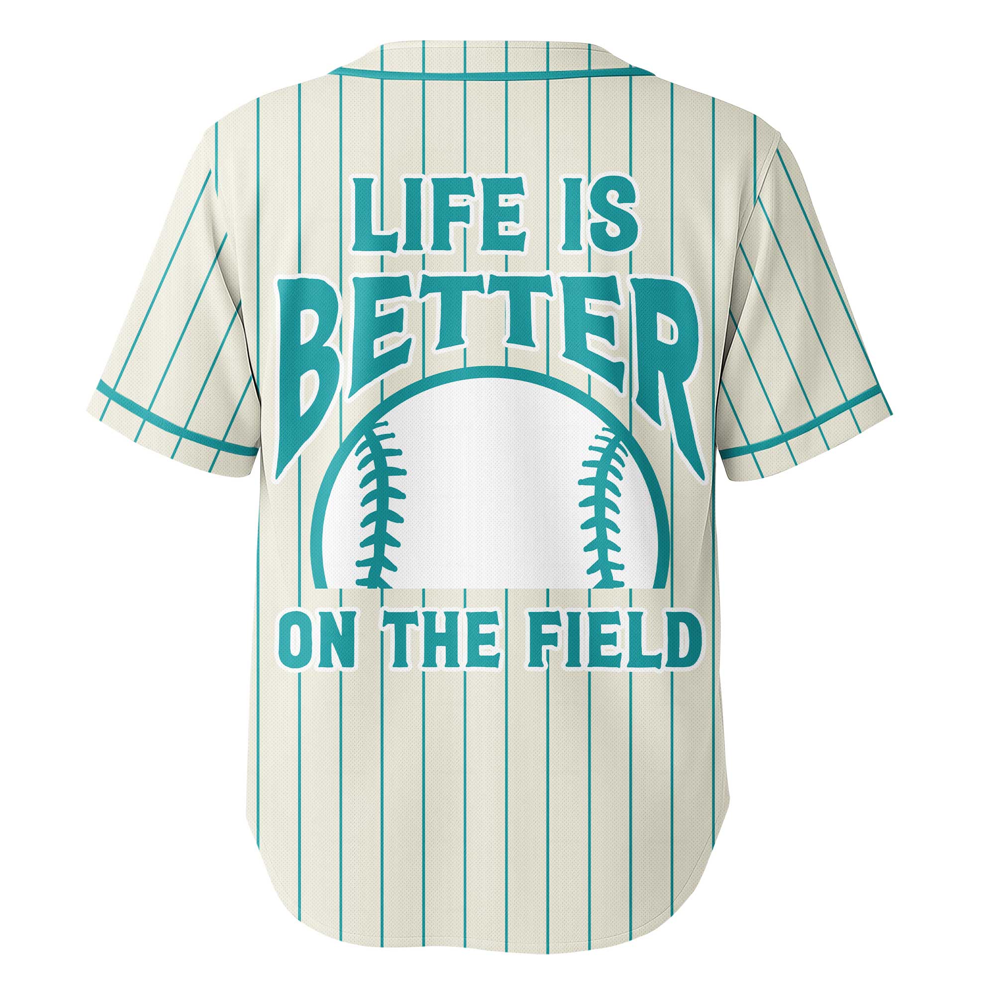Life Is Better On The Field - Custom Cream Aqua Blue Baseball Jersey
