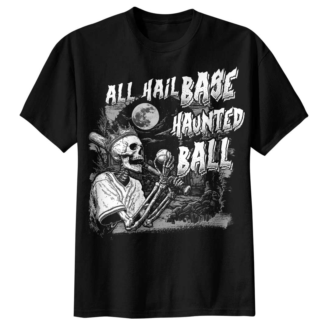 All Hail Base-Haunted-Ball Black White Baseball Halloween T-Shirt