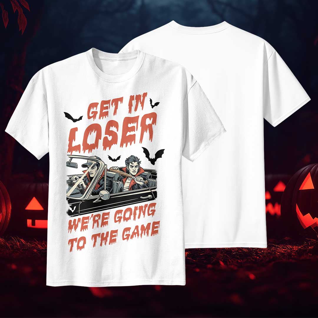 Get In Loser We're Going To The Game Black White Baseball Halloween T-Shirt