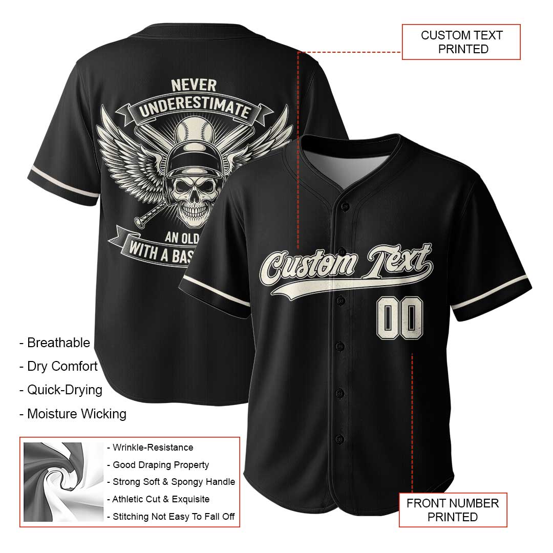 Never Underestimate Old Man - Custom Black Baseball Jersey