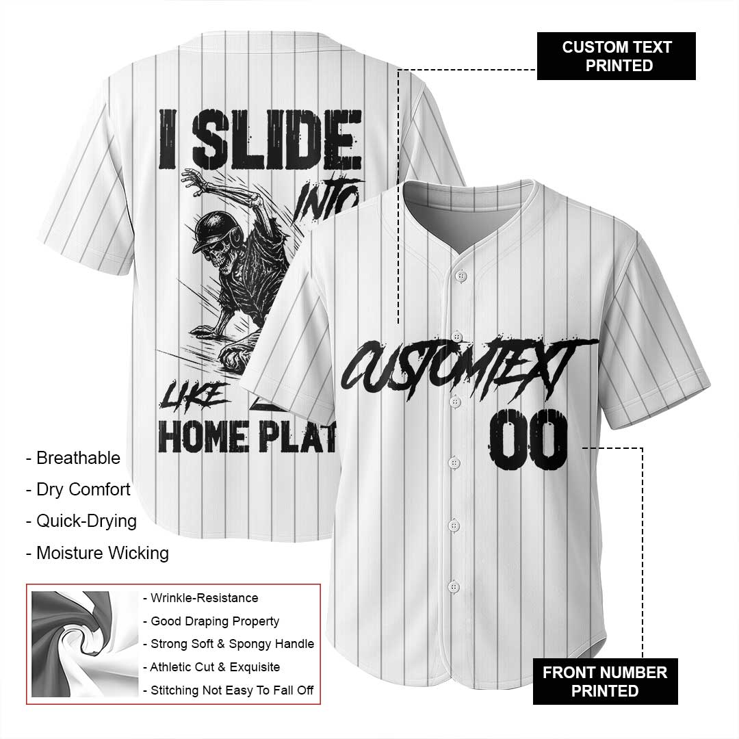 I Slide Into It Like Home Plate - Custom White Skull Baseball Jersey