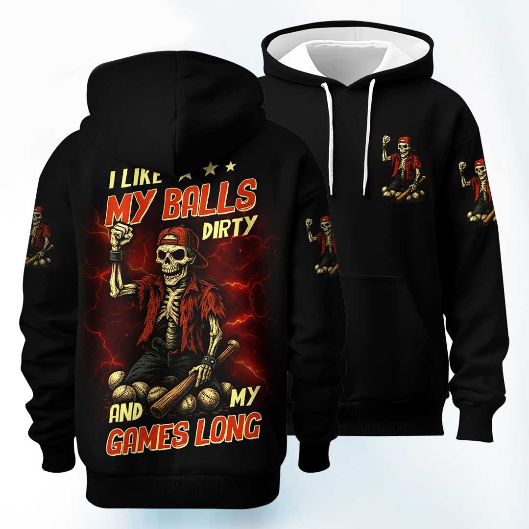 I Like My Balls Dirty And My Games Long - Custom Black Skull Baseball Hoodie