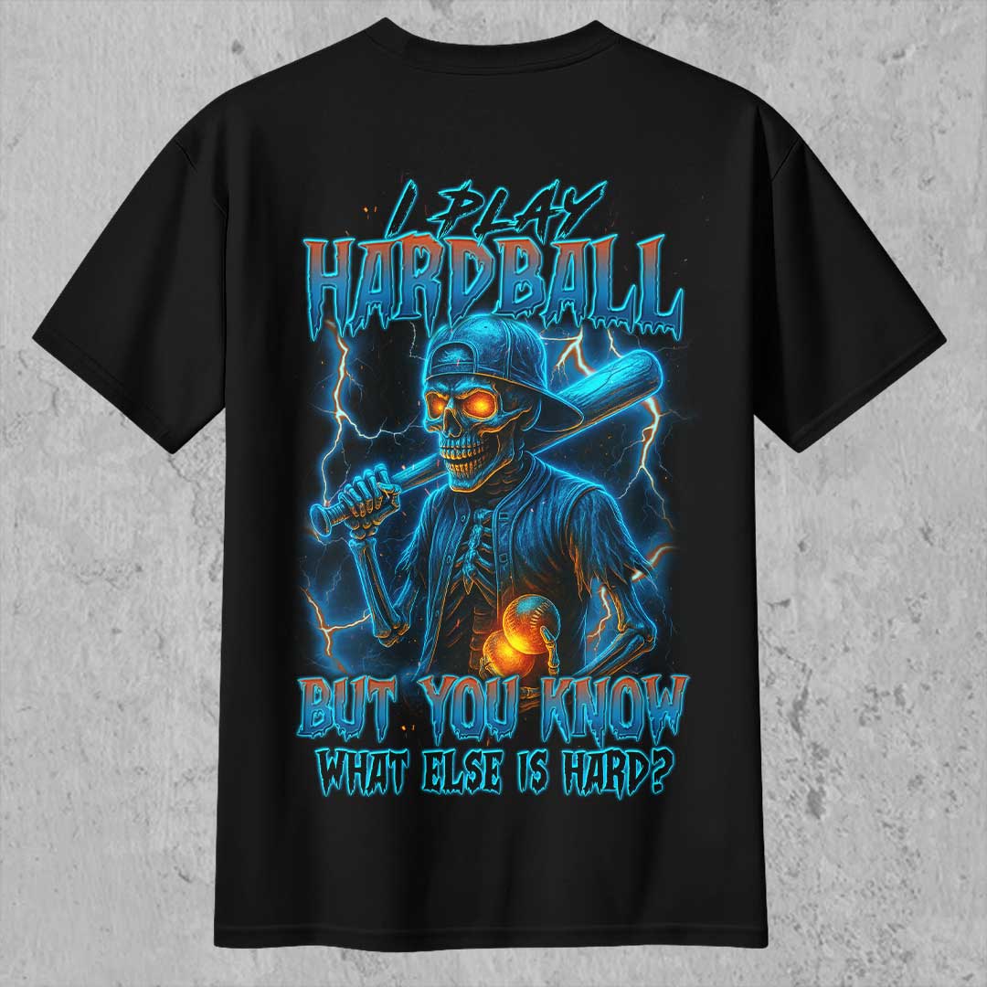 I Play Hardball and Some Else Too All Over Print Skull Baseball T-Shirt