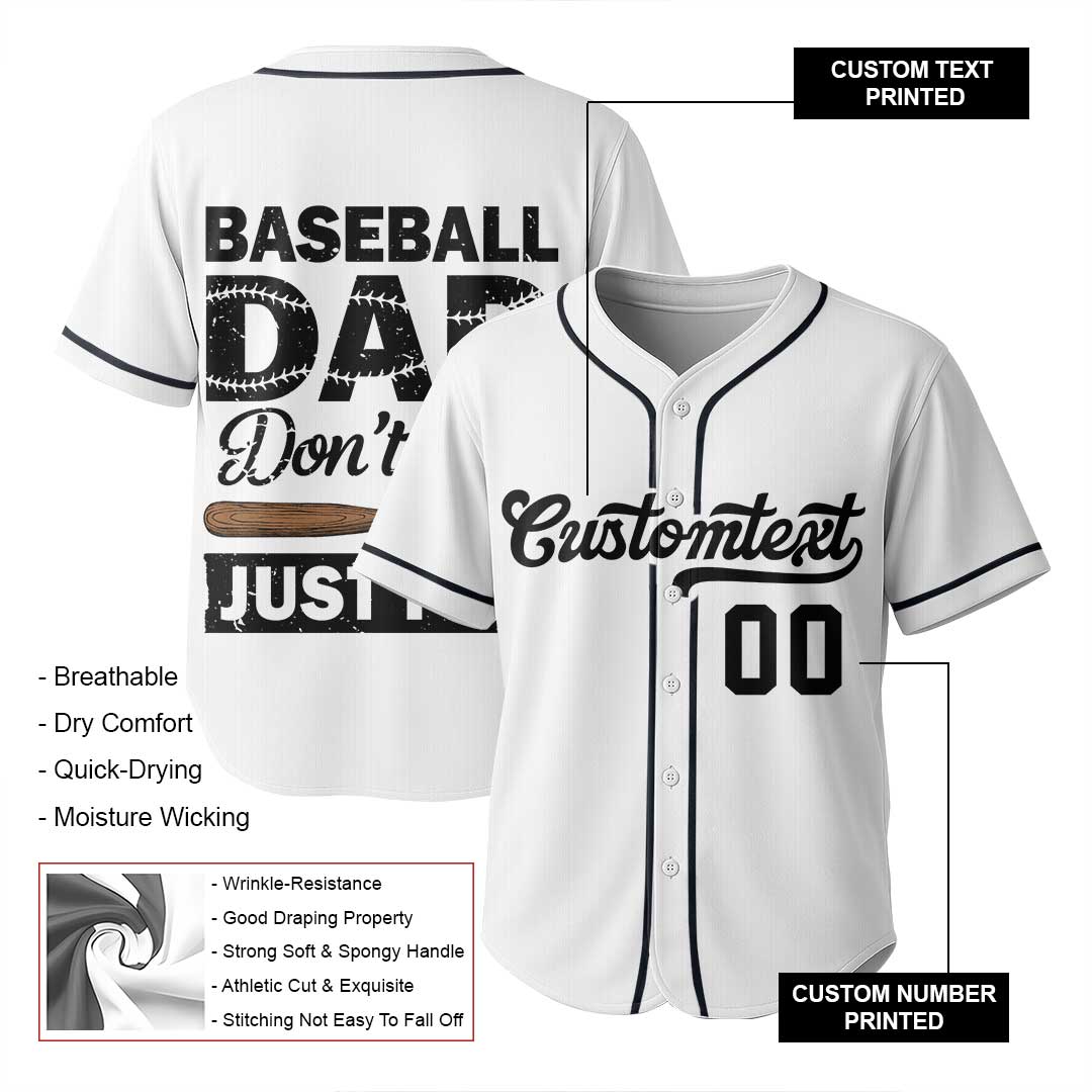 Baseball Dad Don't Play Just Pay - Custom White Baseball Jersey
