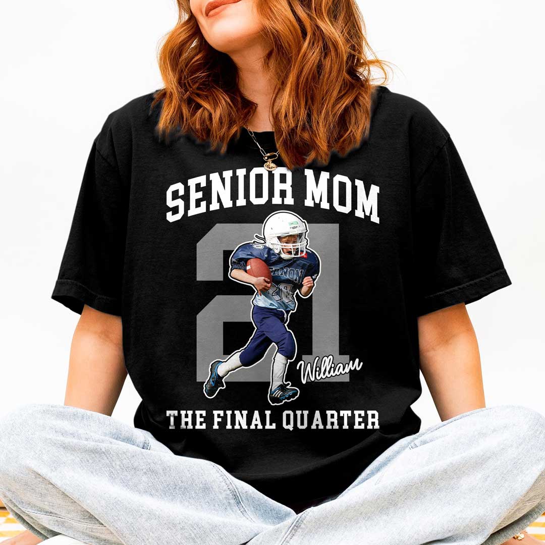 Senior Football Mom The Final Quarter - Custom Player Photo Football T-Shirt