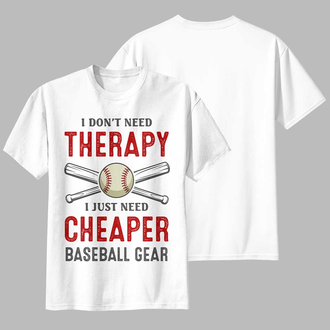 Just Need Cheaper Baseball Gear - Black White Baseball T-Shirt