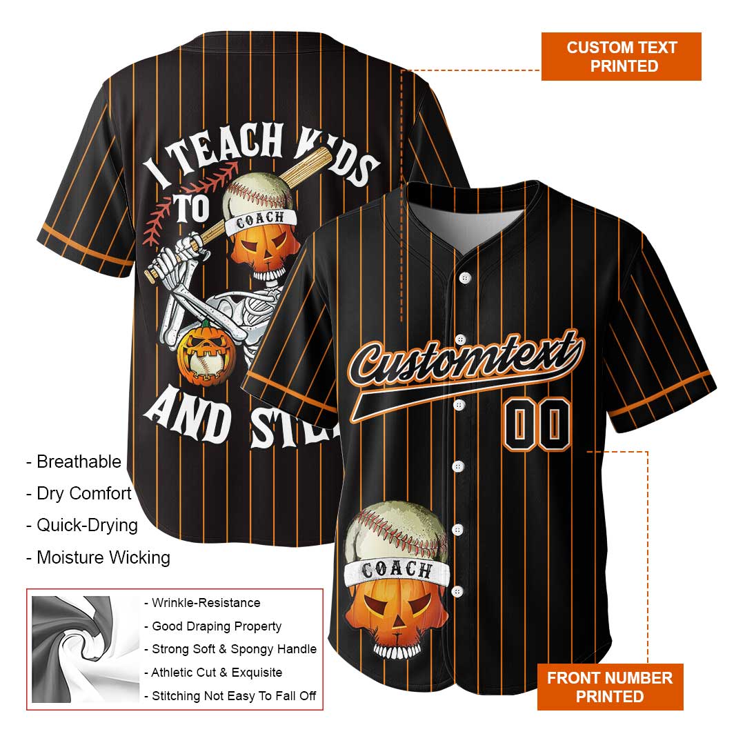 I Teach Kids To Hit And Steal - Custom Black Orange Stripe Halloween Baseball Jersey