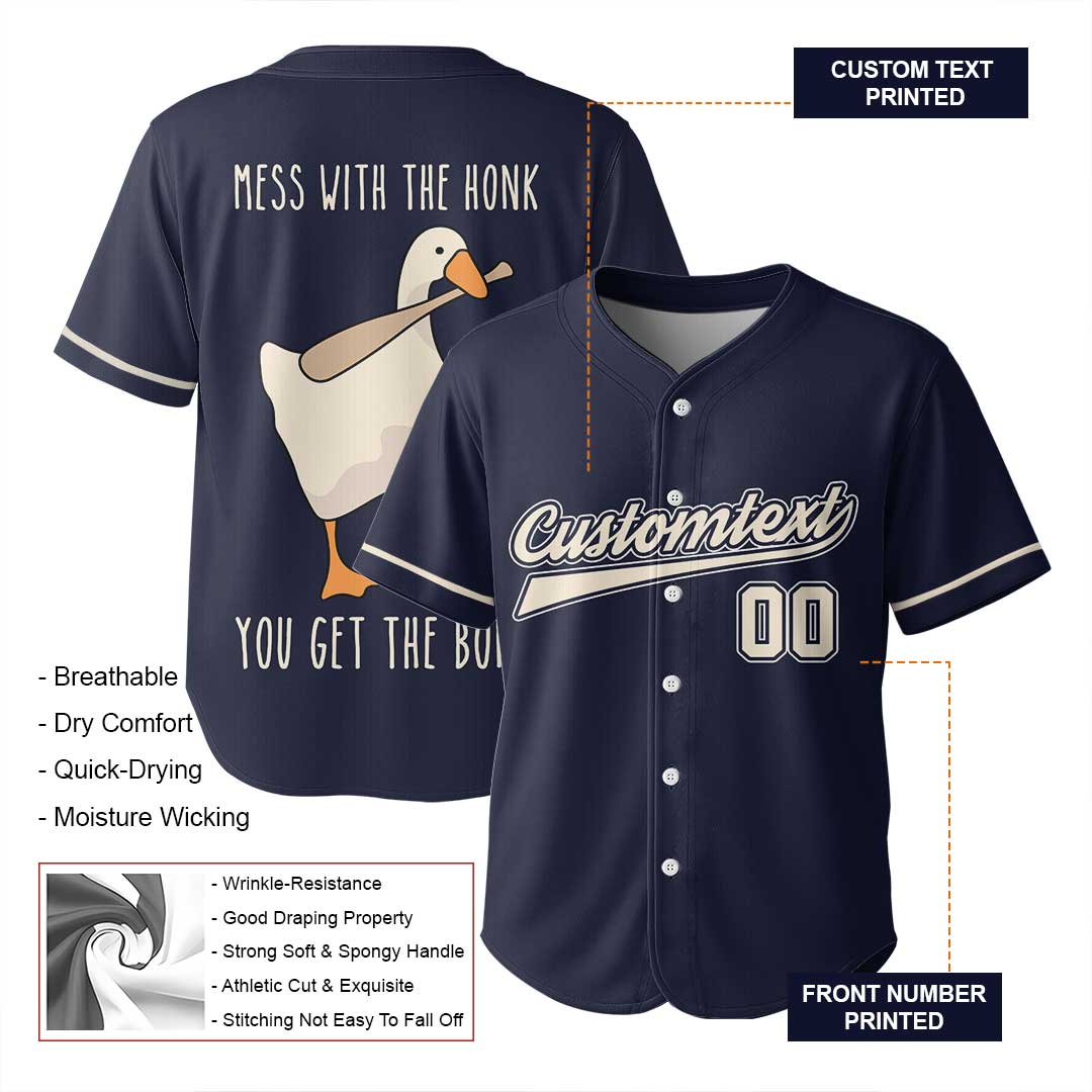 Mess With The Honk You Get The Bonk - Custom Navy White Baseball Jersey