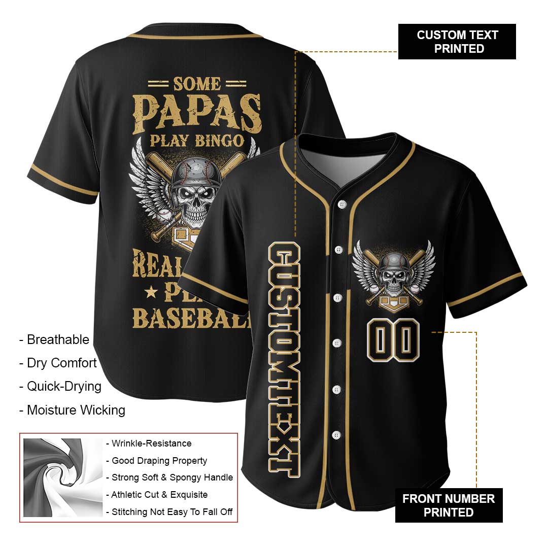 Real Papas Play Baseball - Custom Black Baseball Jersey