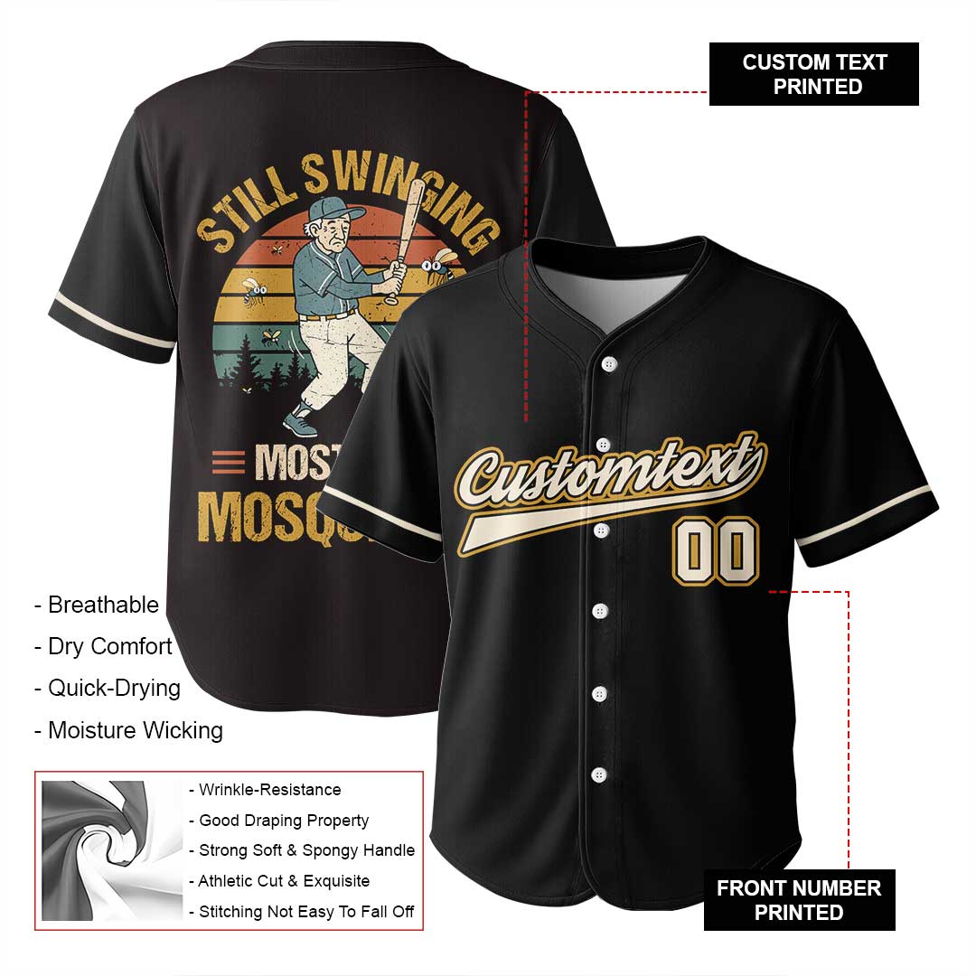 Still Swinging Mostly At Mosquitoes - Custom Black Baseball Jersey