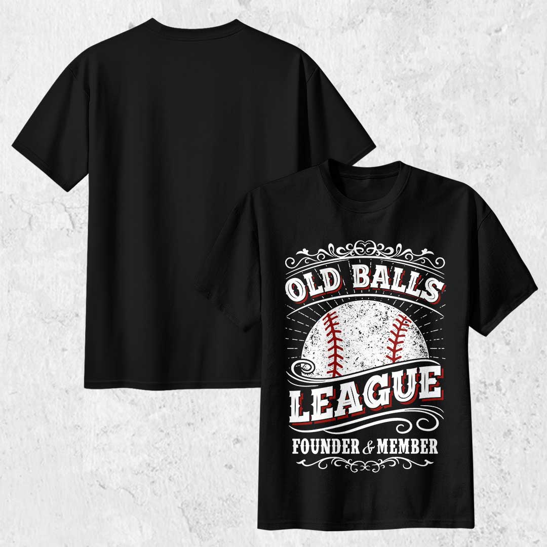 Old Balls League Founder - Black White Baseball T-Shirt