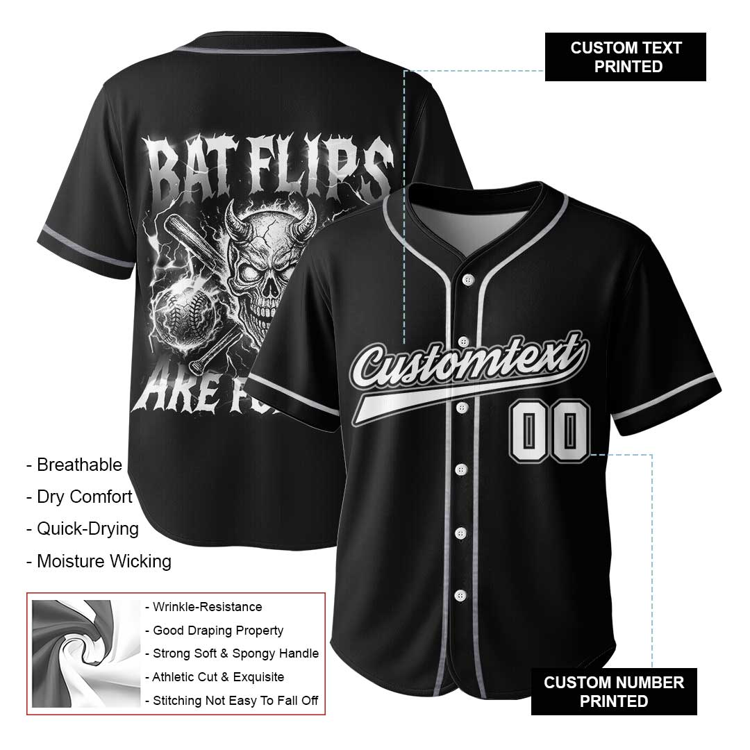 Bat Flips Are For Kids - Custom Black Skull Baseball Jersey