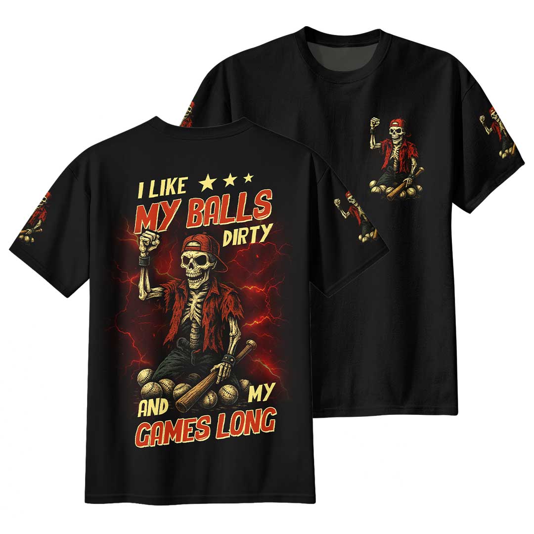Like It When Balls Dirty and Games Long All Over Print Skull Baseball T-Shirt