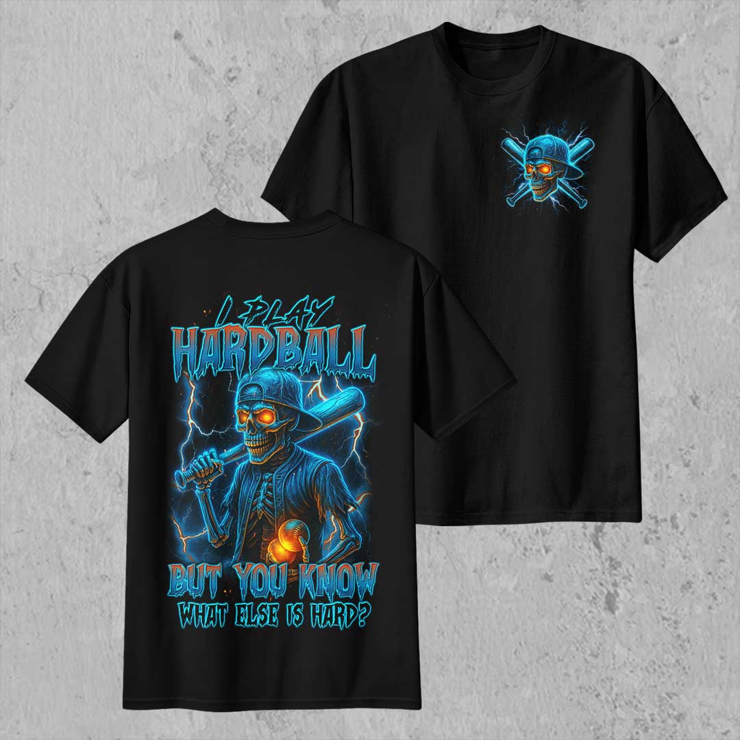 I Play Hardball and Some Else Too All Over Print Skull Baseball T-Shirt