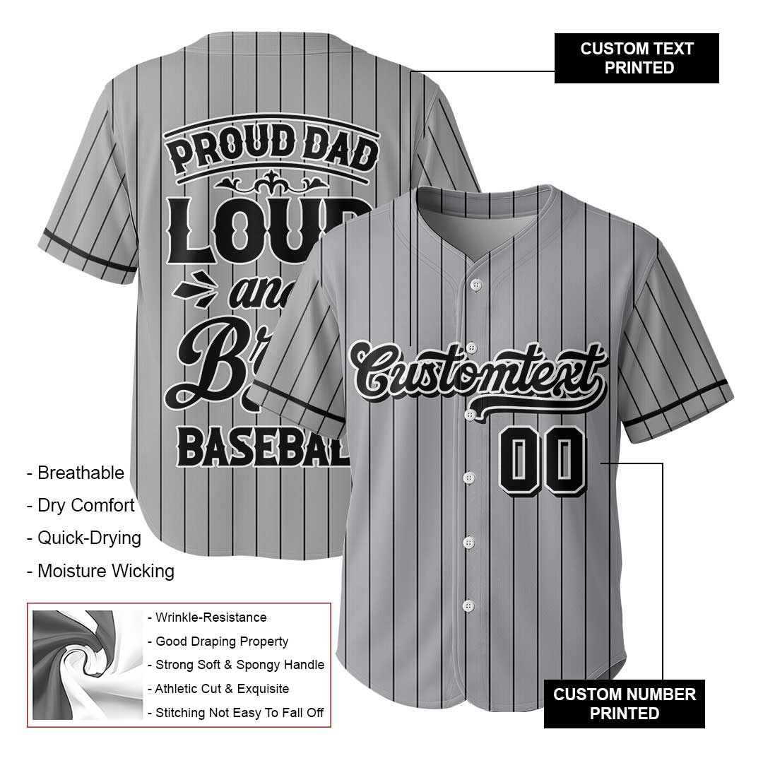 Loud and Broke Since Baseball - Custom Grey Baseball Jersey