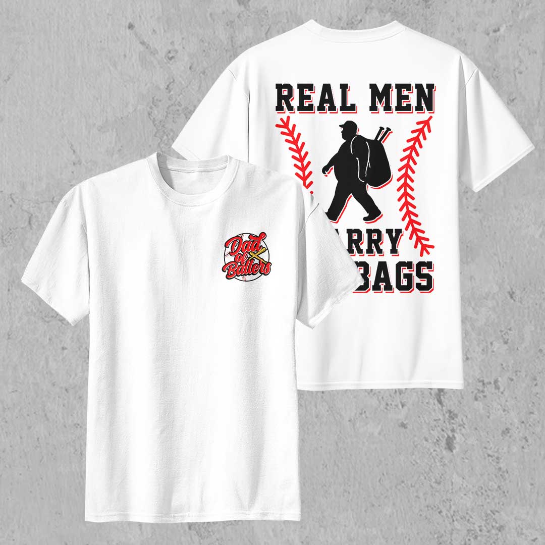 Real Men Carry Bat Bags - Black and White Baseball T-Shirt
