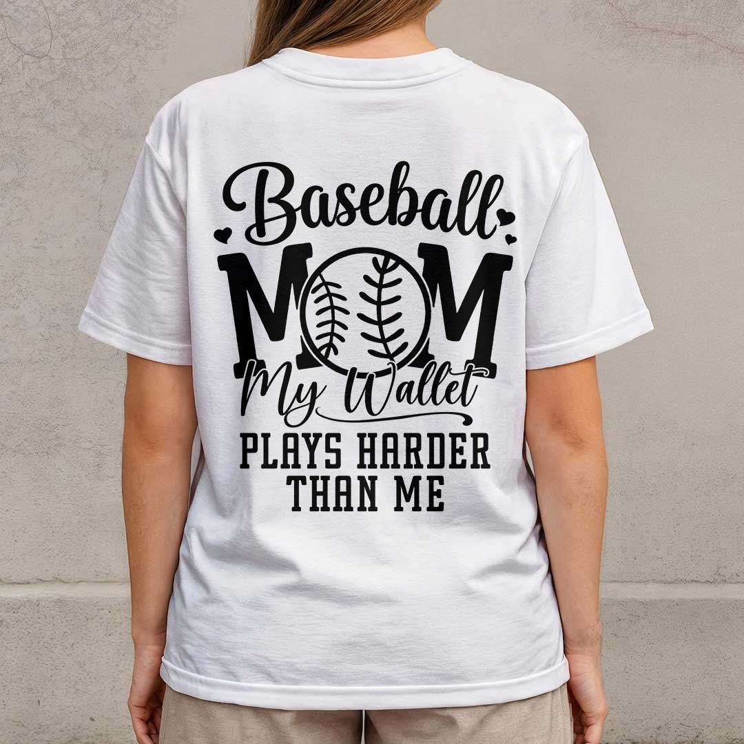 Baseball Mom My Wallet Plays Harder Than Me - White and Maroon Baseball T-Shirt