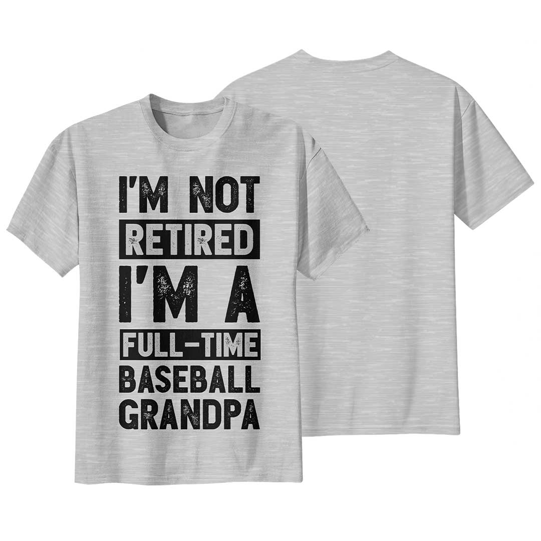 A Fulltime Baseball Grandpa - Black Grey Baseball T-Shirt