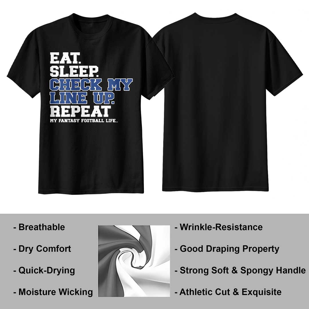Eat, Sleep, Check My Line Up, Repeat - Black Football Tshirt