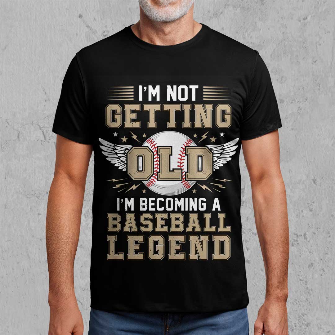 Not Old But A Legend - Black Baseball T-Shirt