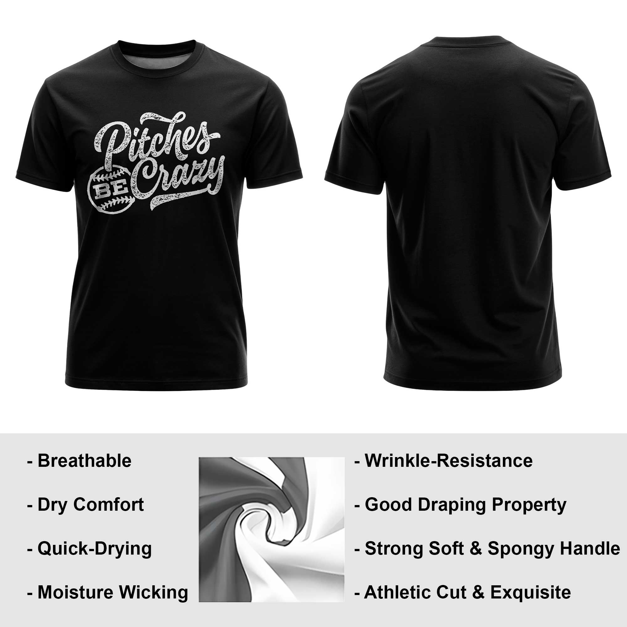 Pitches Be Crazy Black White Baseball T-Shirt