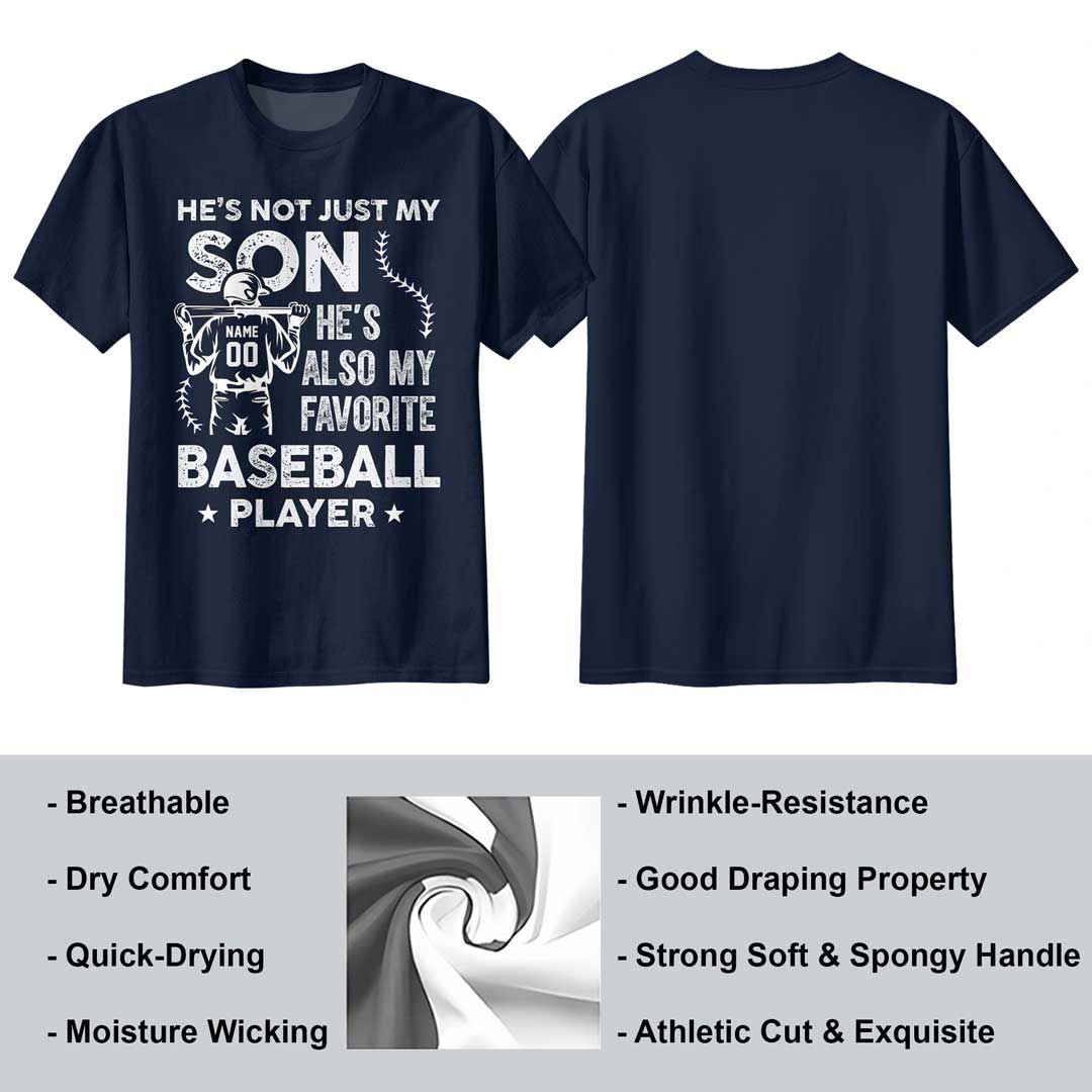 He's Not Just My Son He’s Also My Favorite Baseball Player - Navy Baseball T-Shirt