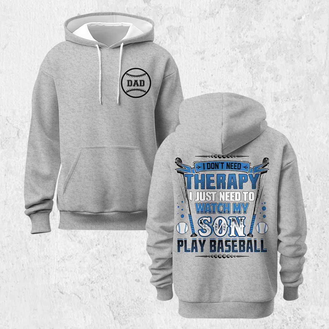 My Therapy Is Watching My Son Play Baseball - Black and Grey Dad Baseball Hoodie