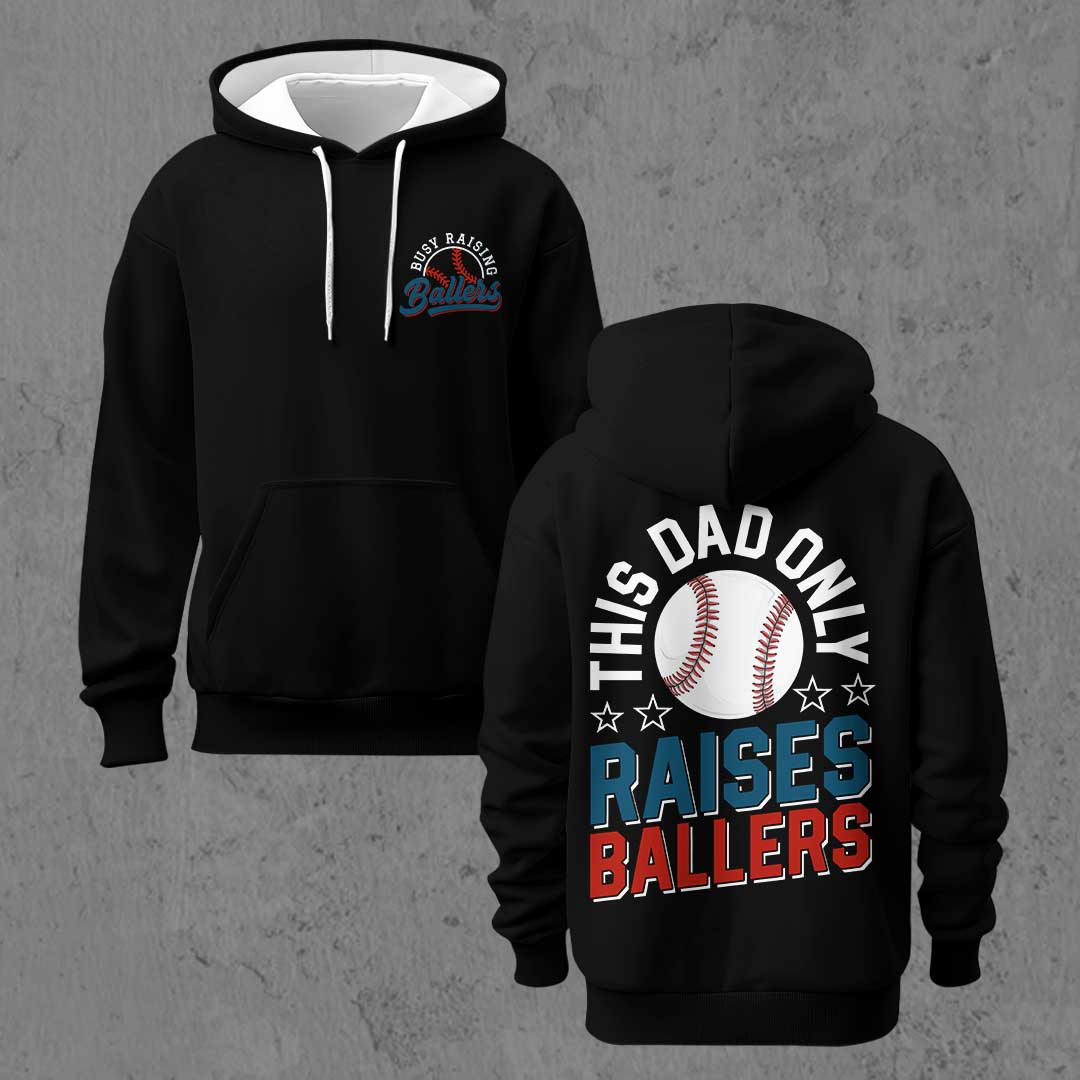 This Dad Only Raises Ballers - Black and Grey Baseball Hoodie