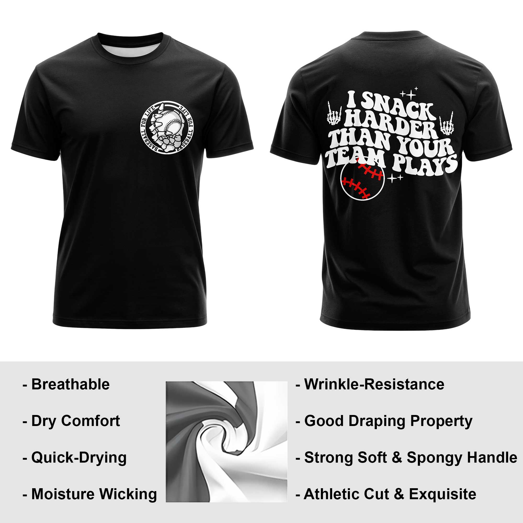 I Snack Harder Than Your Team Plays Baseball T-Shirt