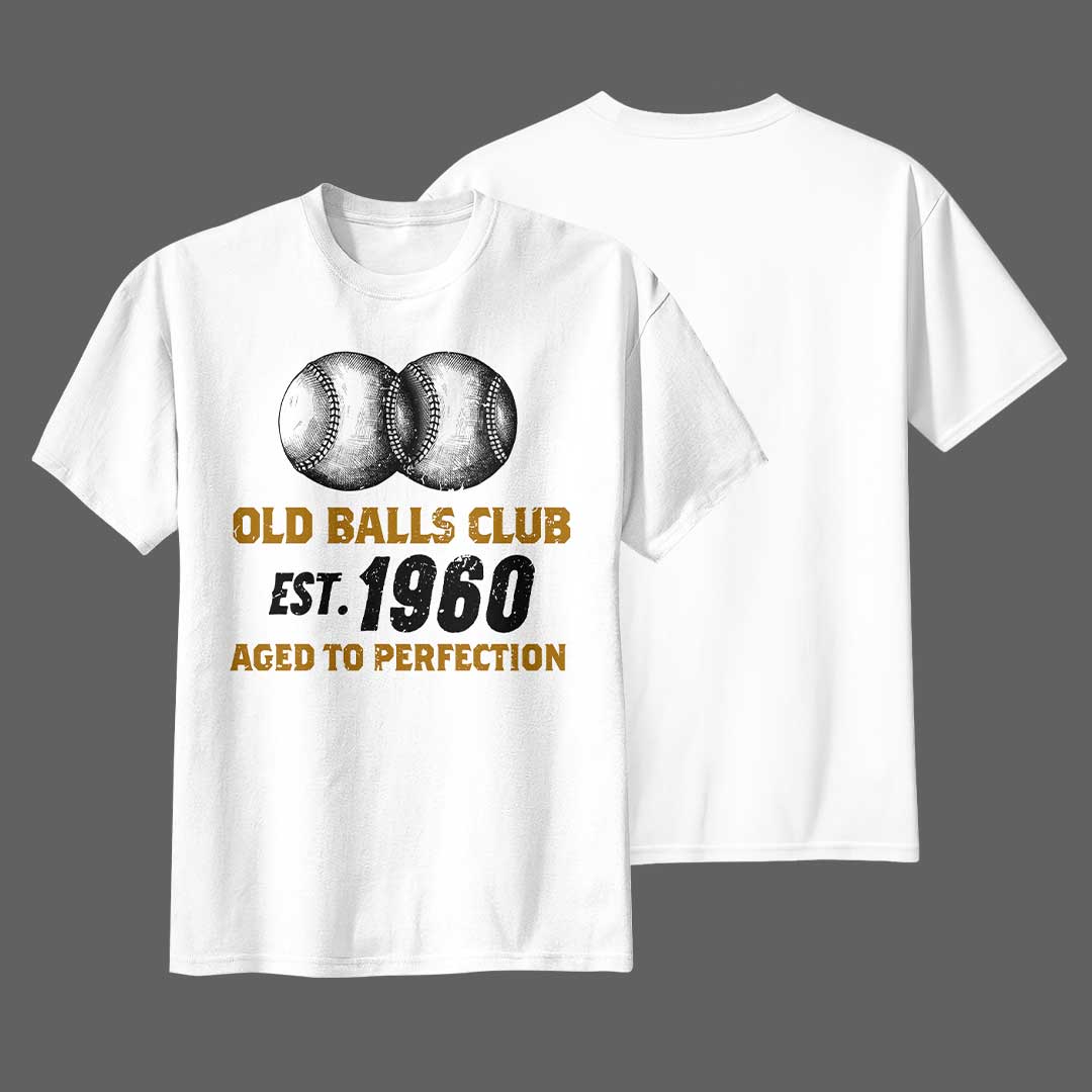 Old Balls Club Aged To Perfection - Black White Baseball T-Shirt