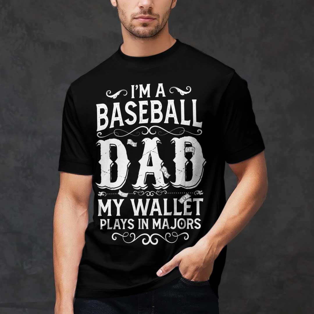 My Wallet Plays In Majors - Black White Baseball T-Shirt