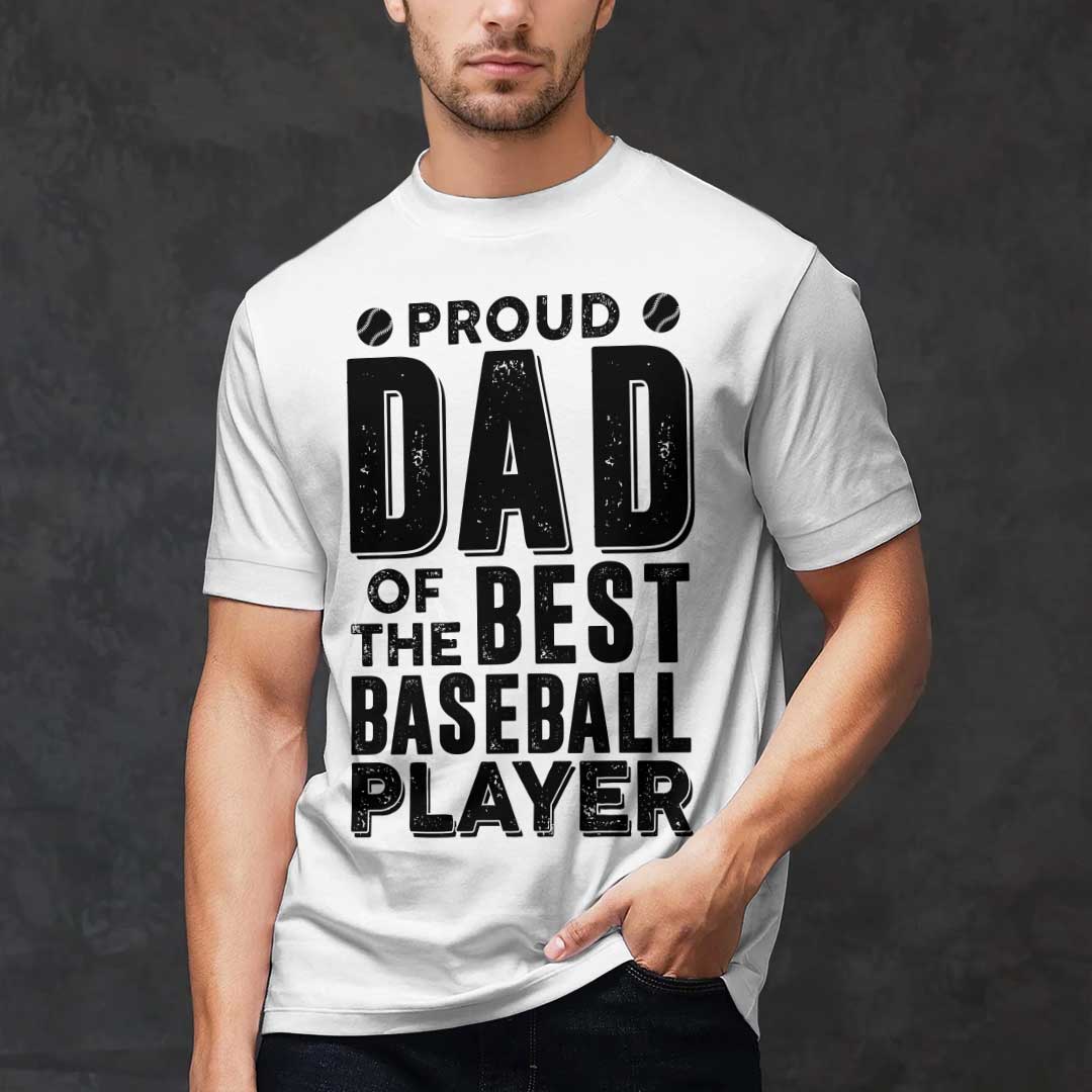 Proud Dad Of The Best Baseball Player - Black White Baseball T-Shirt