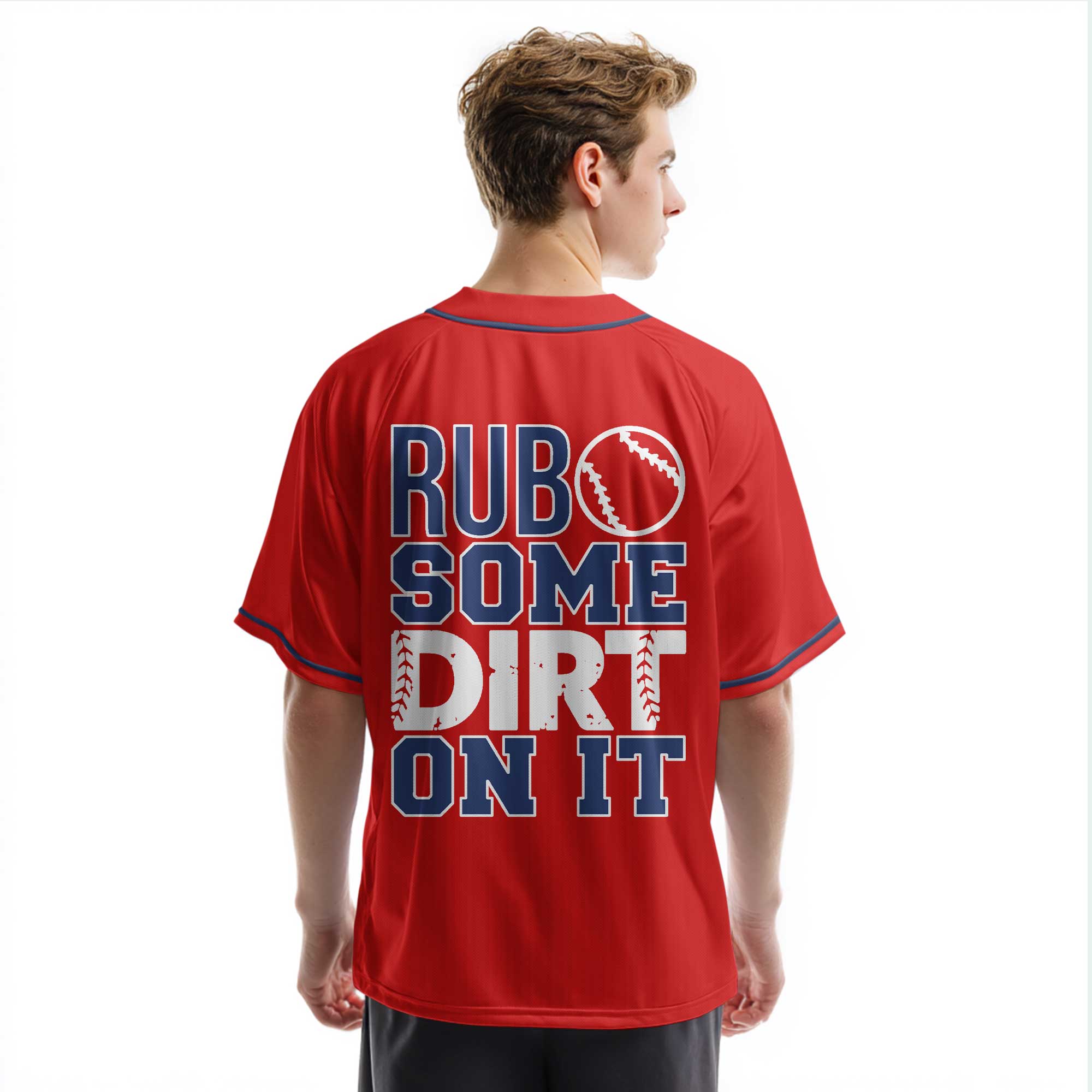 Rub Some Dirt On It - Custom Red and Navy Baseball Jersey