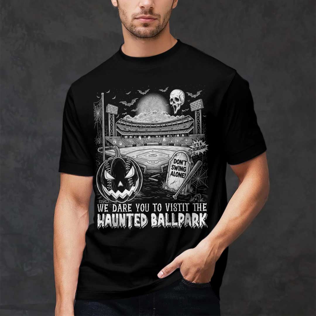 We Dare You To Visit The Haunted Ballpark Black Baseball Halloween T-Shirt