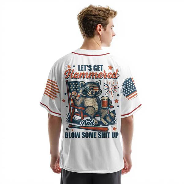 Let's Get Hammered and Blow Some Shit Up - Baseball Jersey - Patriotic American Jersey